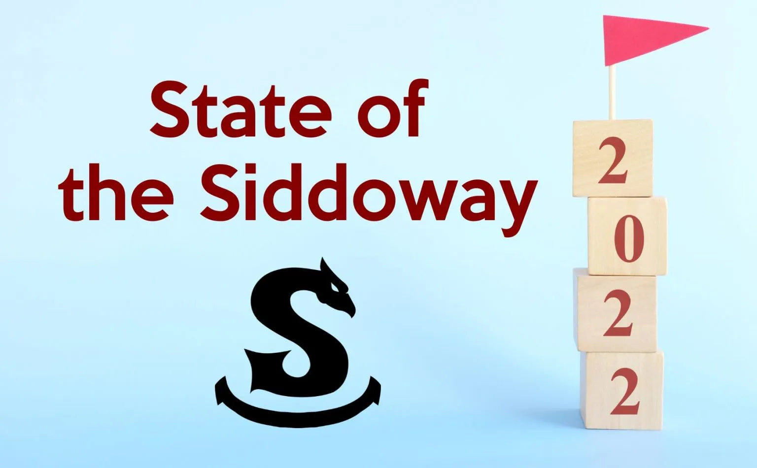 State of the Siddoway 2022